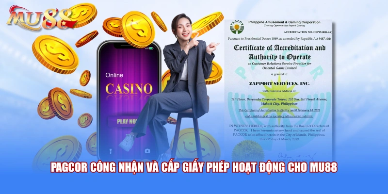 PAGCOR công nhận và cấp giấy phép hoạt động cho MU88